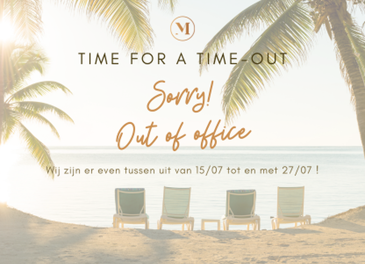 Out of office van 15/07 tot en met 27/07